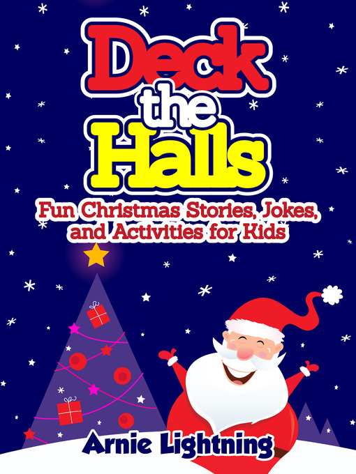 Title details for Deck the Halls by Arnie Lightning - Available